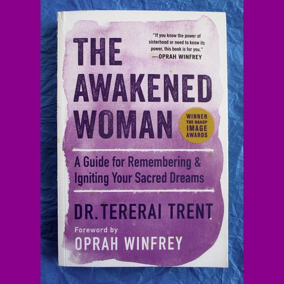 Other - Book - The Awakened Woman: A Guide to Remembering & Igniting Your Sacred Dreams